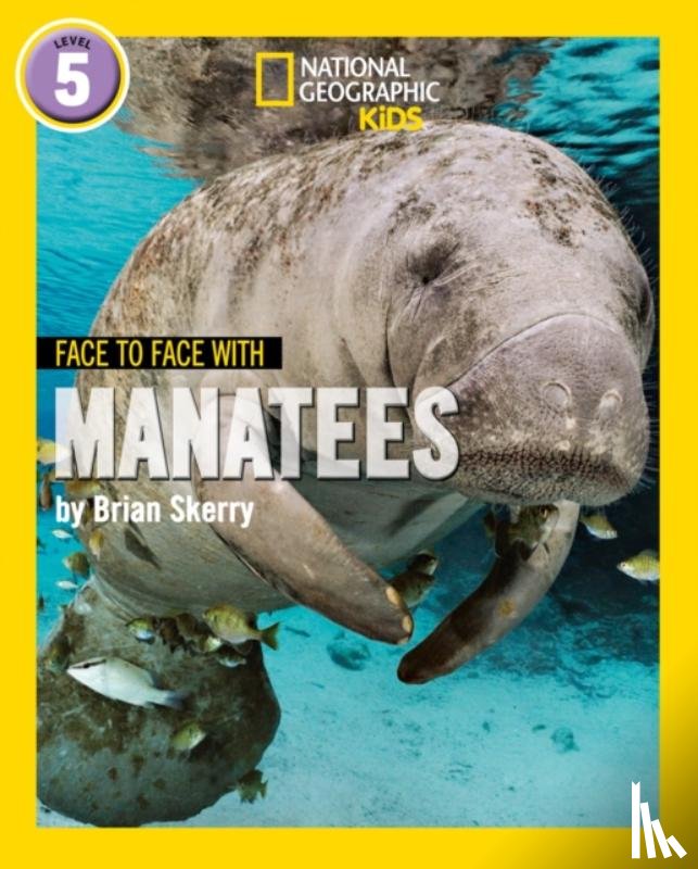 Skerry, Brian - Face to Face with Manatees
