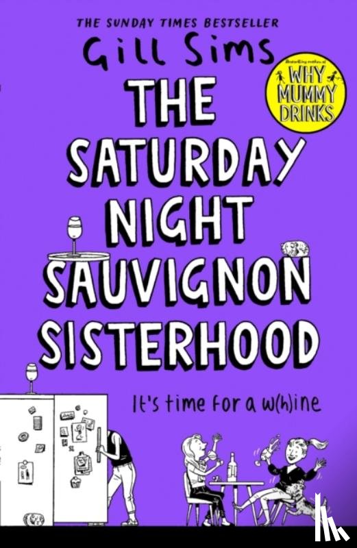 Sims, Gill - The Saturday Night Sauvignon Sisterhood