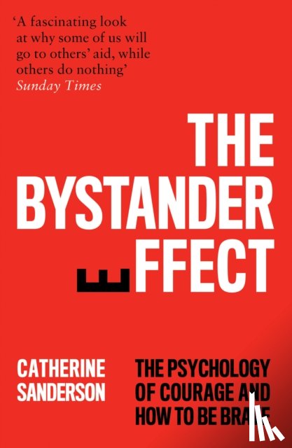 Sanderson, Catherine - The Bystander Effect