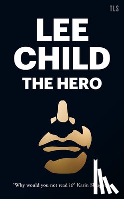Child, Lee - The Hero