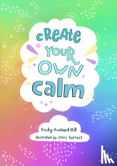 Goddard-Hill, Becky, Collins Kids - Create your own calm