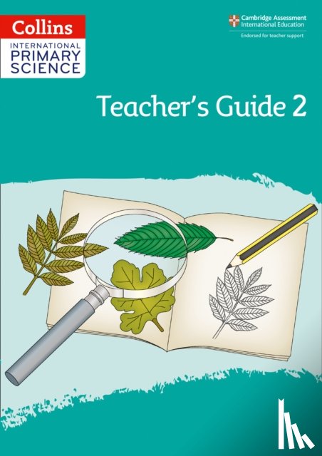  - International Primary Science Teacher's Guide: Stage 2