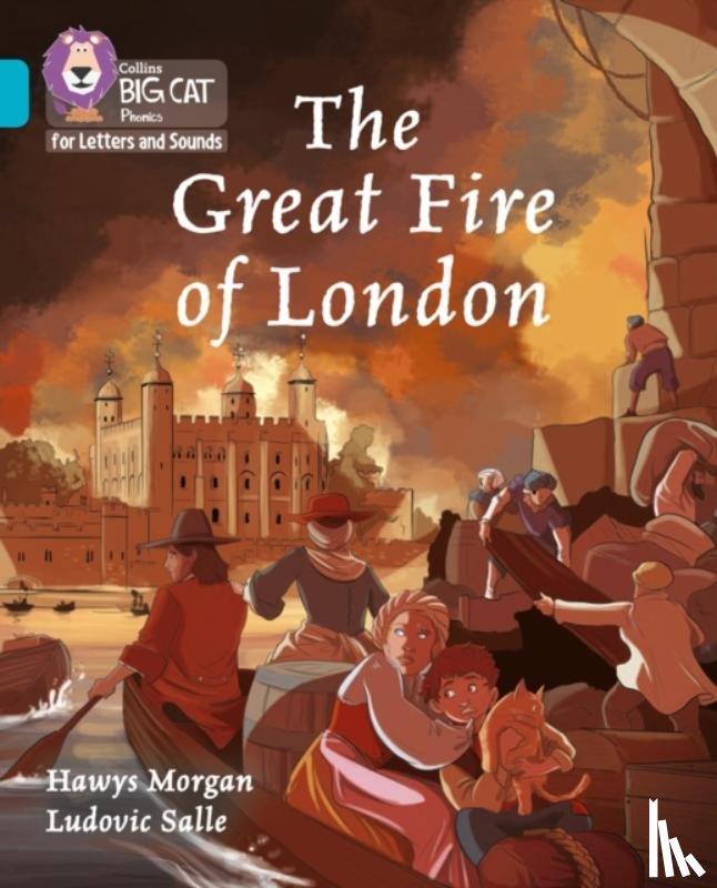 Morgan, Hawys - The Great Fire of London
