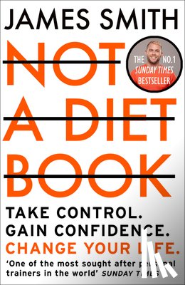 Smith, James - Not a Diet Book