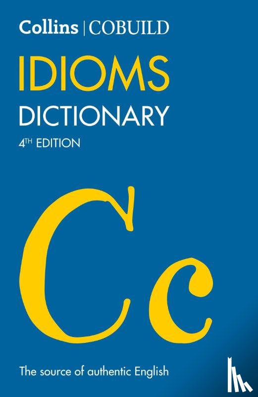 - COBUILD Idioms Dictionary