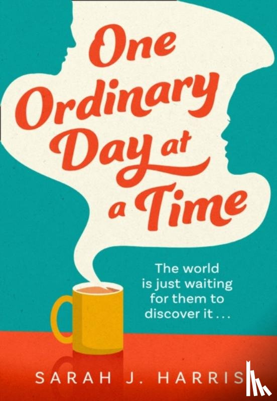 Harris, Sarah J. - One Ordinary Day at a Time