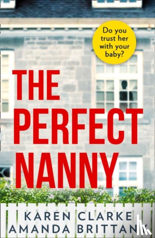 Clarke, Karen, Brittany, Amanda - The Perfect Nanny