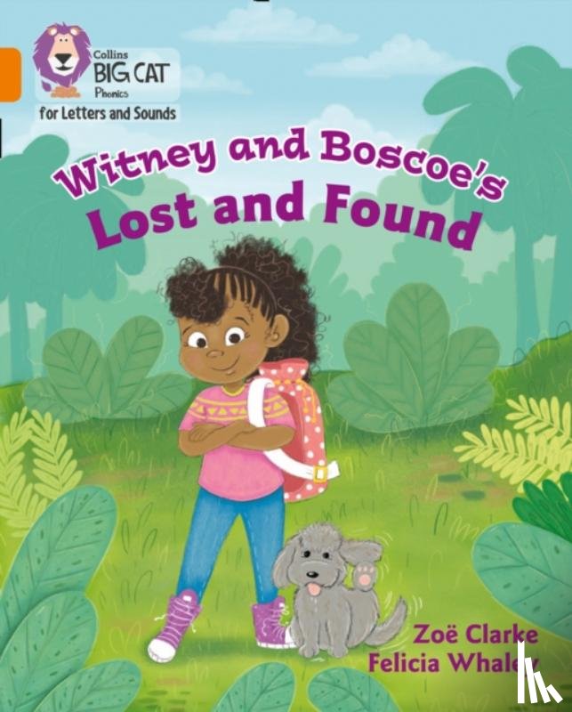 Clarke, Zoe - Witney and Boscoe's Lost and Found