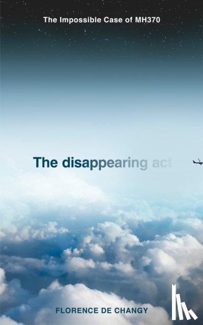 de Changy, Florence - The Disappearing Act