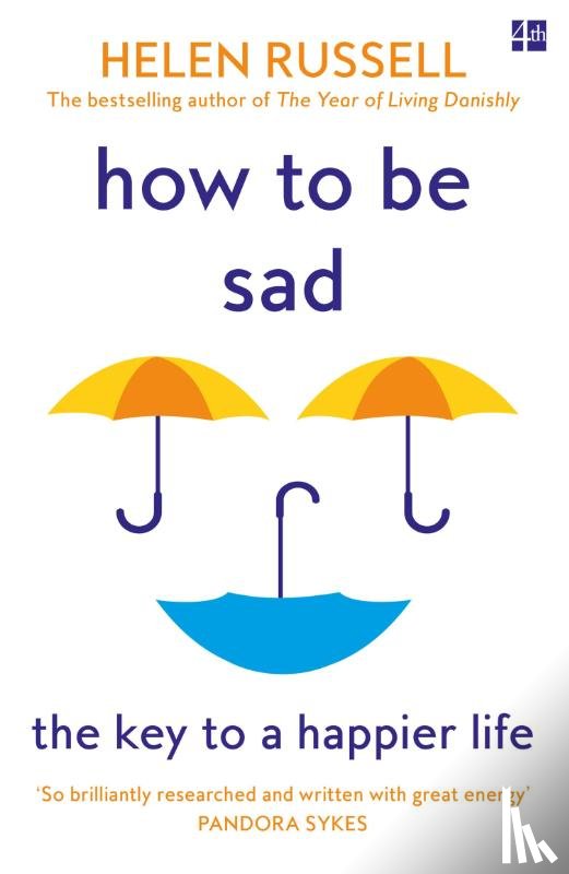 Russell, Helen - How to be Sad