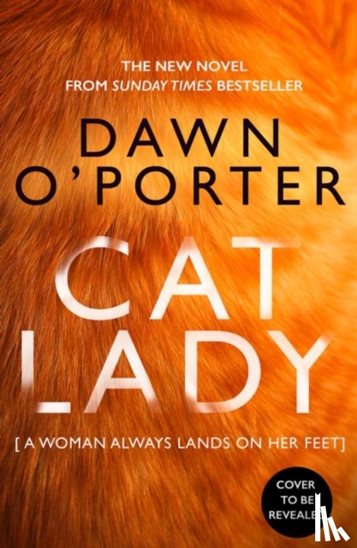 Oâ€™Porter, Dawn - Cat Lady