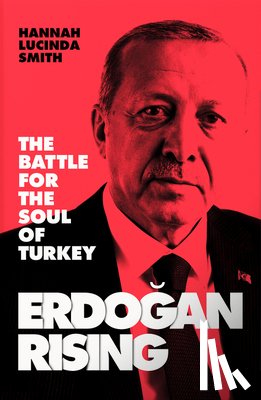 Smith, Hannah Lucinda - Erdogan Rising
