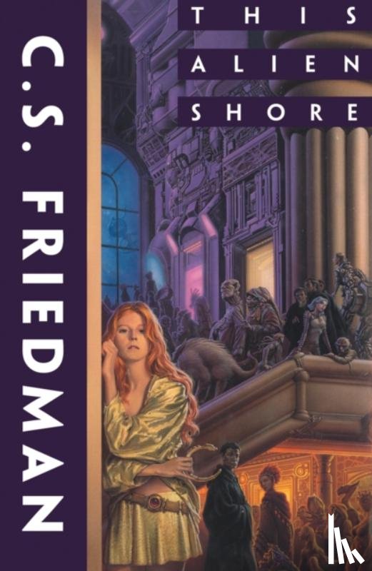 Friedman, C. S. - This Alien Shore