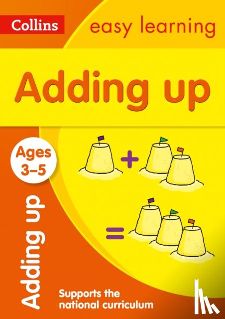Collins Easy Learning - Adding Up Ages 3-5