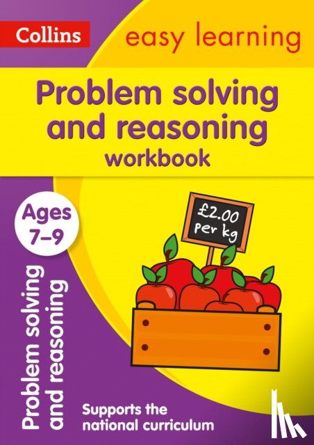 Collins Easy Learning - Problem Solving and Reasoning Workbook Ages 7-9