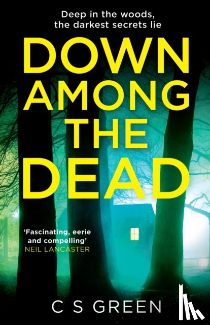 Green, C S - Down Among the Dead