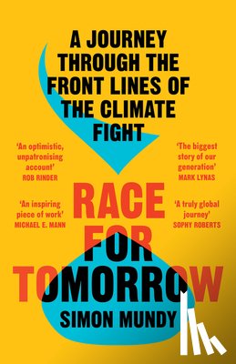 Mundy, Simon - Race for Tomorrow