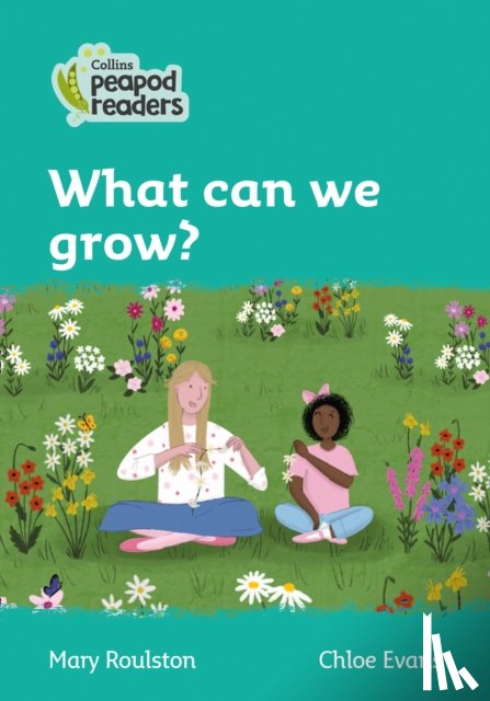 Roulston, Mary - What can we grow?