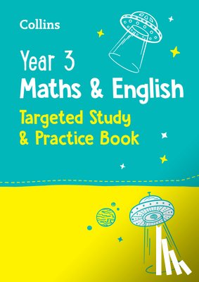 Collins KS2 - Year 3 Maths and English KS2 Targeted Study & Practice Book