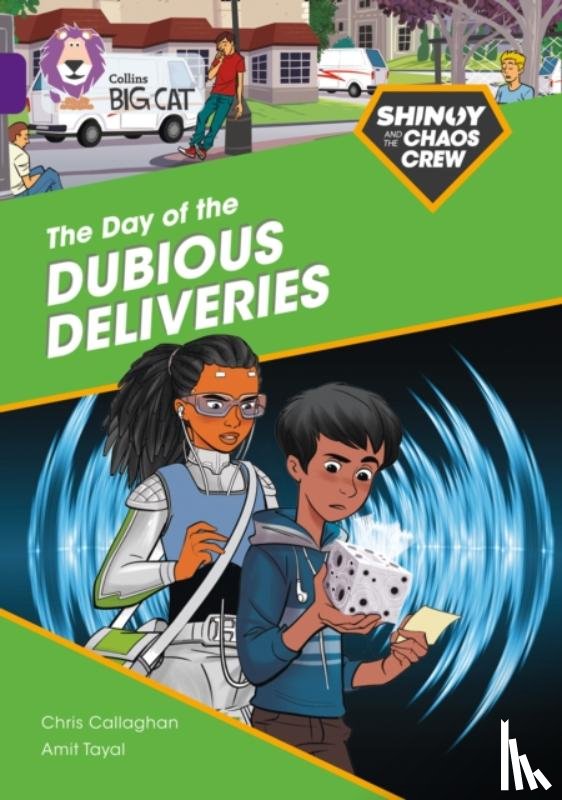 Callaghan, Chris - Shinoy and the Chaos Crew: The Day of the Dubious Deliveries