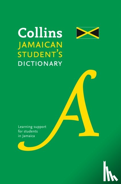 Collins Dictionaries - Collins Jamaican Student’s Dictionary