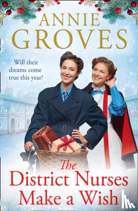 Groves, Annie - The District Nurses Make a Wish