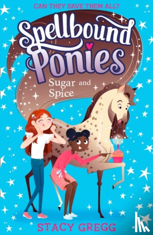 Gregg, Stacy - Sugar and Spice
