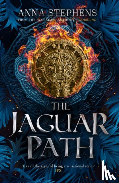 Stephens, Anna - The Jaguar Path