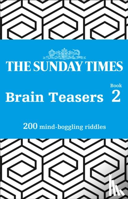 The Times Mind Games - The Sunday Times Brain Teasers Book 2