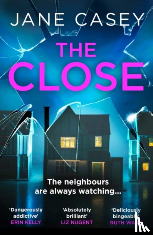 Casey, Jane - The Close