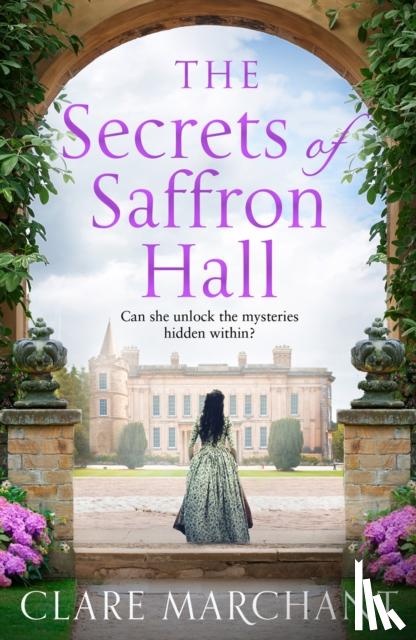 Marchant, Clare - The Secrets of Saffron Hall