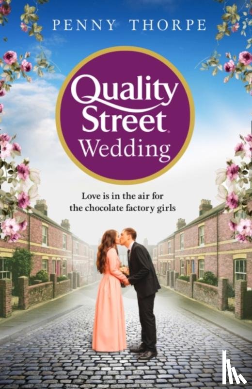 Thorpe, Penny - The Quality Street Wedding