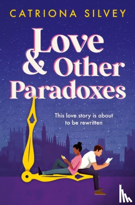 Silvey, Catriona - Love and Other Paradoxes