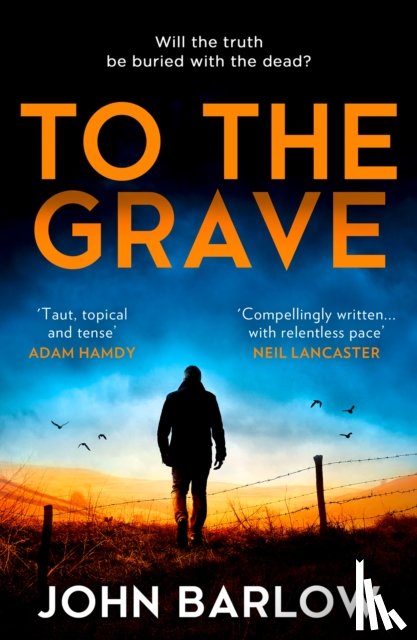 Barlow, John - To the Grave