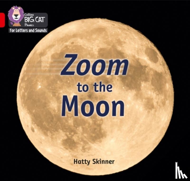 Skinner, Hatty - Zoom to the Moon