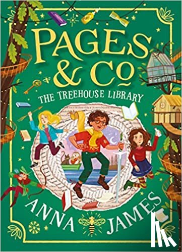 James, Anna - Pages & Co.: The Treehouse Library