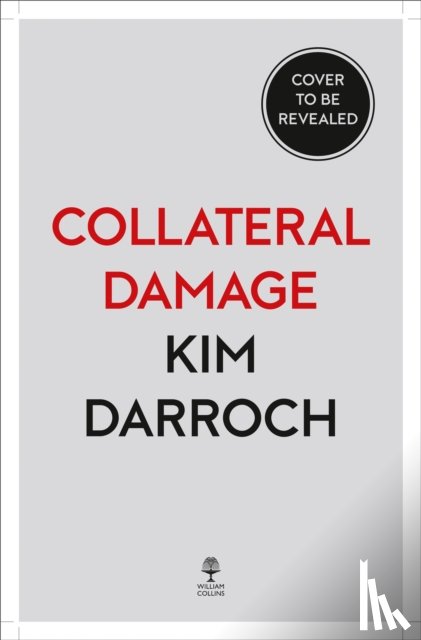 Darroch, Kim - Collateral Damage