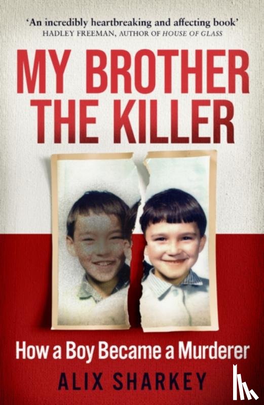 Sharkey, Alix - My Brother the Killer