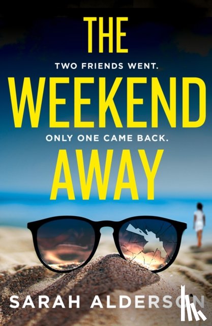 Alderson, Sarah - The Weekend Away