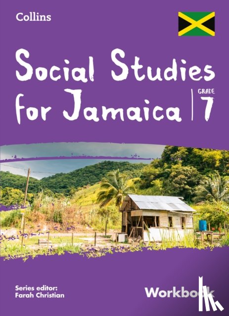  - Collins Social Studies for Jamaica Grade 7: Workbook