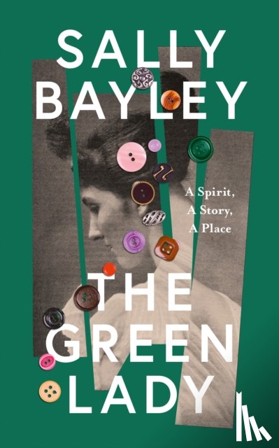 Bayley, Sally - The Green Lady