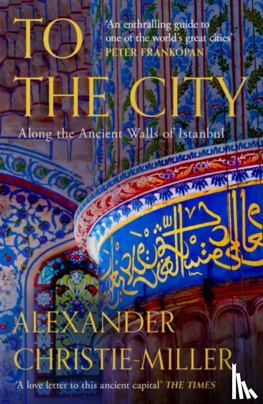 Christie-Miller, Alexander - To The City
