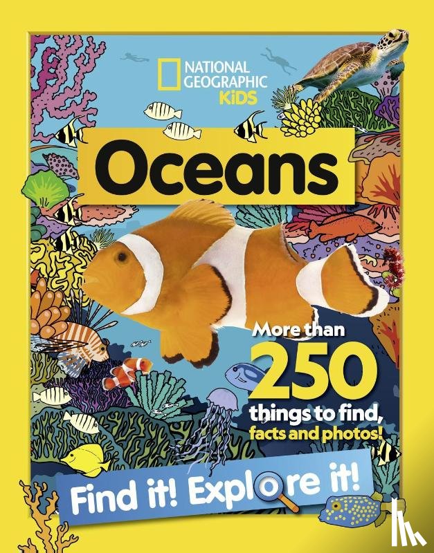 National Geographic Kids - Oceans Find it! Explore it!