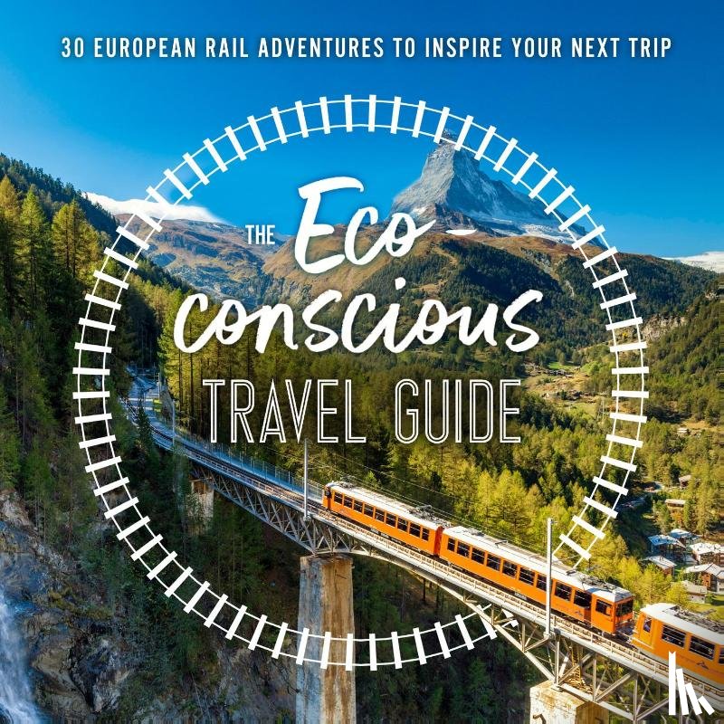 Wilson-Powell, Georgina - The Eco-Conscious Travel Guide