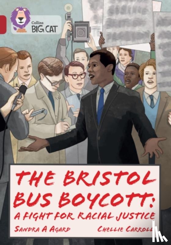 Agard, Sandra A. - The Bristol Bus Boycott: A fight for racial justice