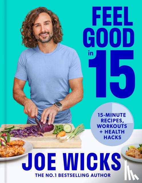 Wicks, Joe - Feel Good in 15