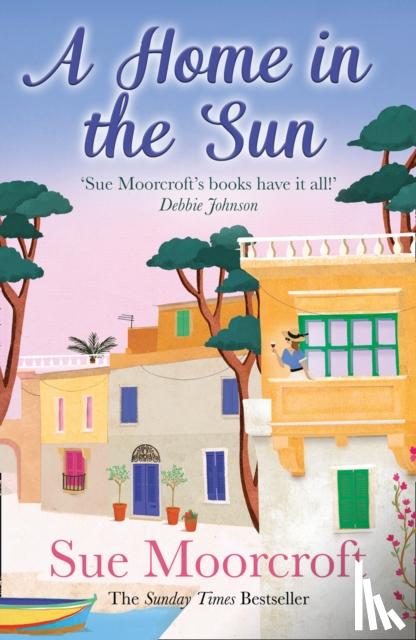 Moorcroft, Sue - A Home in the Sun