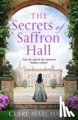 Marchant, Clare - The Secrets of Saffron Hall