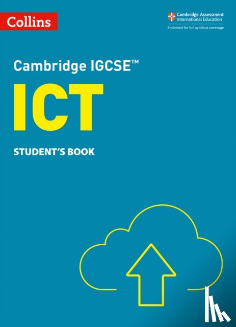 Clowrey, Paul, Stobart, Colin - Cambridge IGCSE™ ICT Student's Book