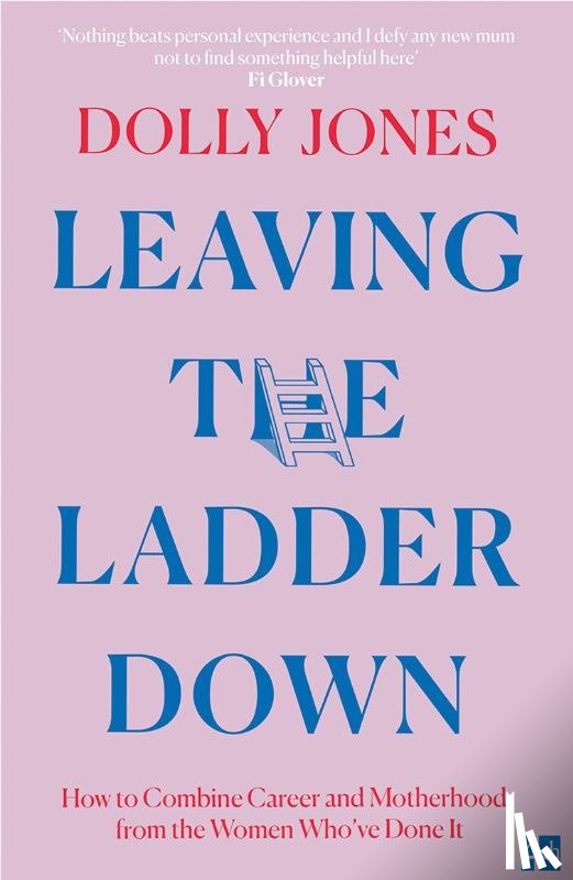 Jones, Dolly - Leaving the Ladder Down